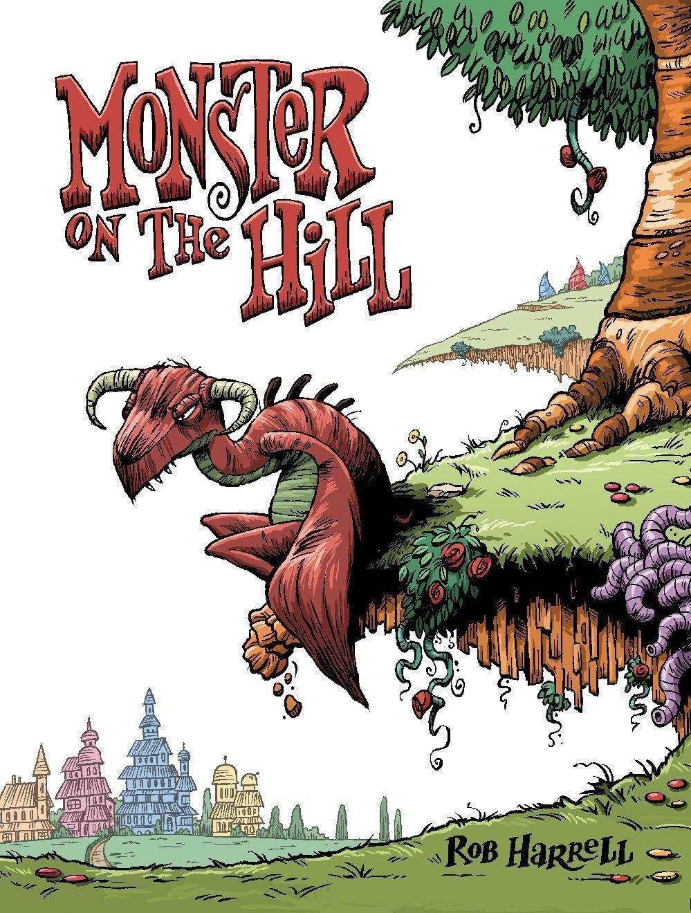 Cover: 9781603090759 | Monster on the Hill | Rob Harrell | Taschenbuch | Englisch | 2013