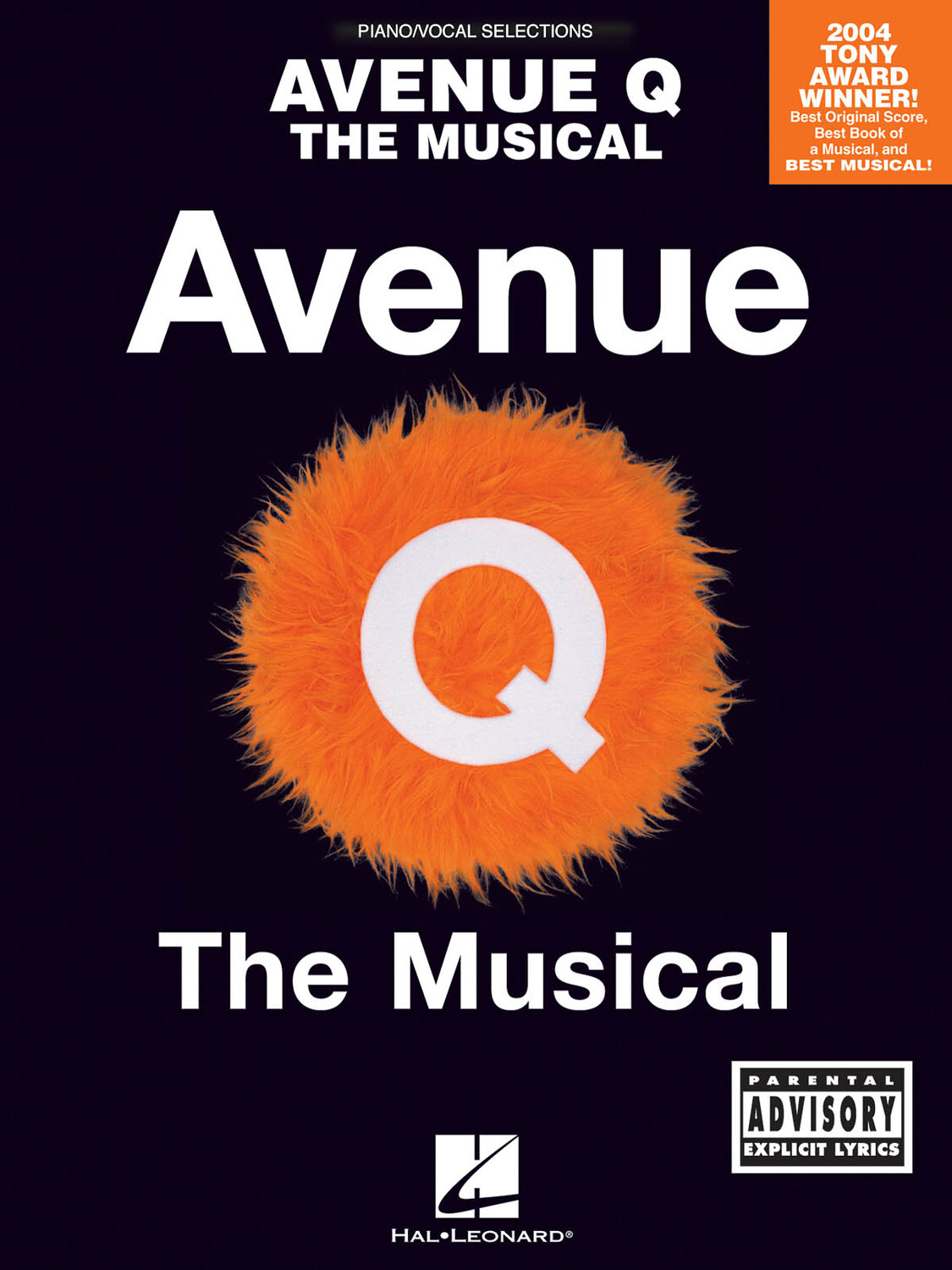 Cover: 73999132694 | Avenue Q - The Musical | The Musical (Piano) | Vocal Selections