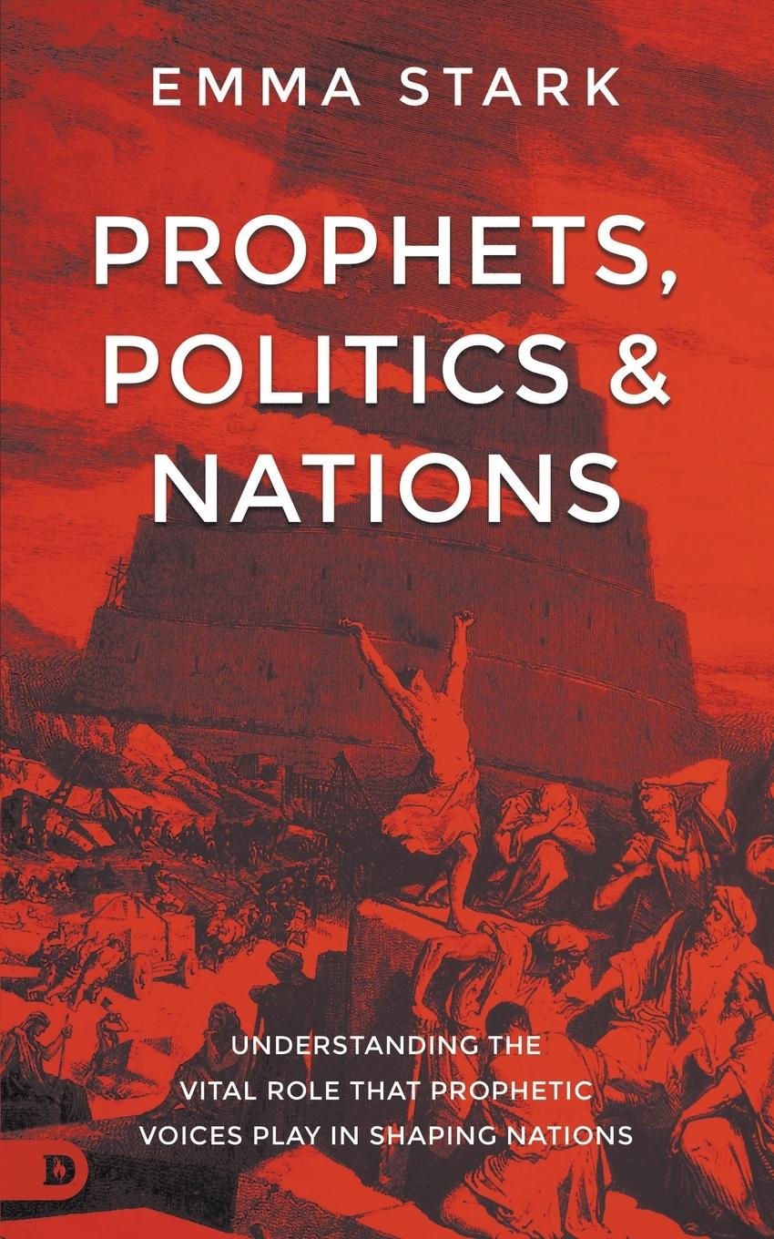 Cover: 9780768477566 | Prophets, Politics, and Nations | Emma Stark | Taschenbuch | Paperback