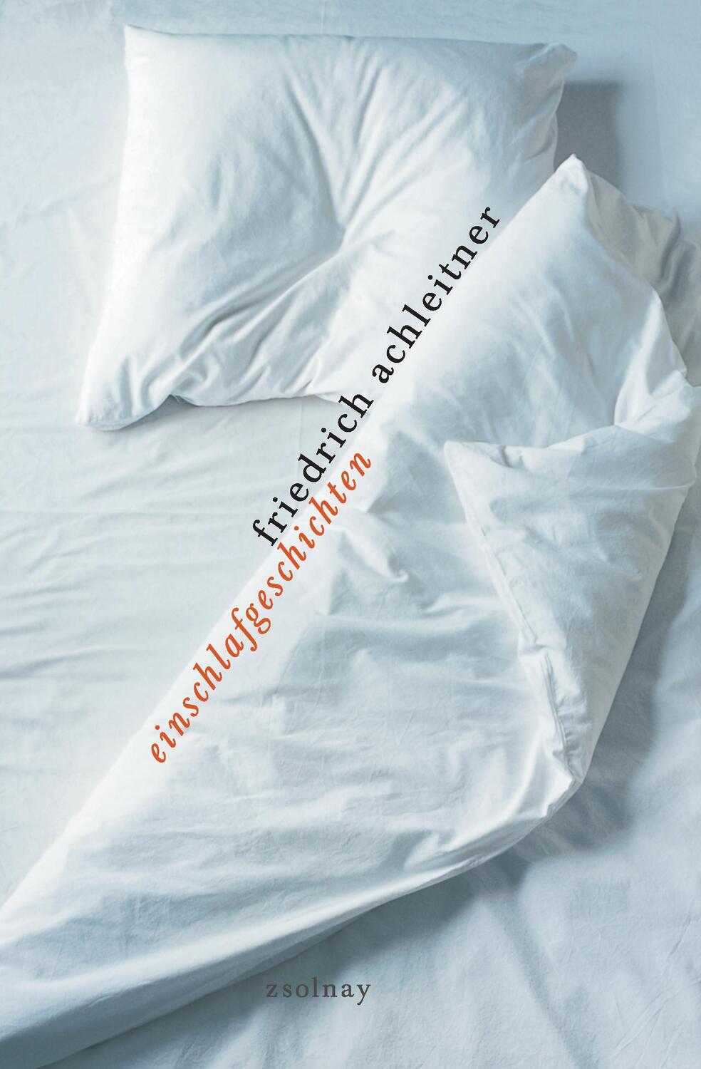 Cover: 9783552057760 | einschlafgeschichten | Friedrich Achleitner | Buch | 104 S. | Deutsch