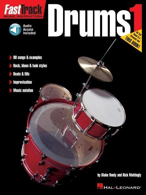 Cover: 9780793574094 | Fasttrack Drums Method - Book 1 Book/Online Audio [With CD] | Buch