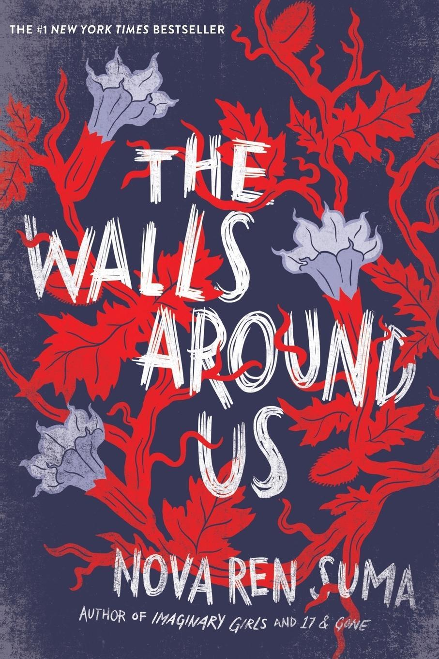 Cover: 9781616205904 | The Walls Around Us | Nova Ren Suma | Taschenbuch | Paperback | 2016
