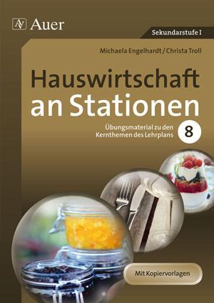 Cover: 9783403067870 | Hauswirtschaft an Stationen | Michaela Hartl (u. a.) | Broschüre