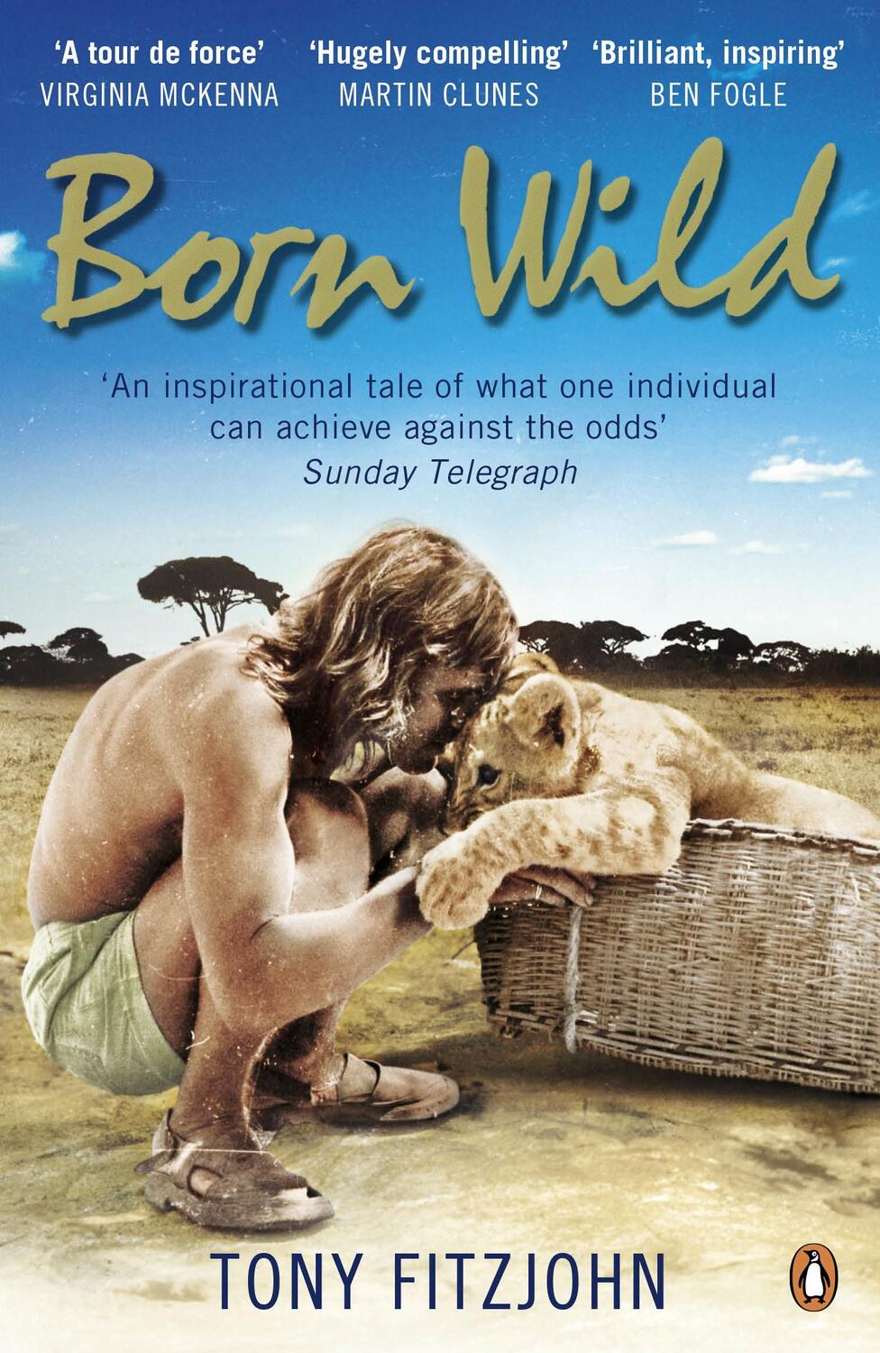 Cover: 9780141048567 | Born Wild | Tony Fitzjohn | Taschenbuch | Kartoniert / Broschiert