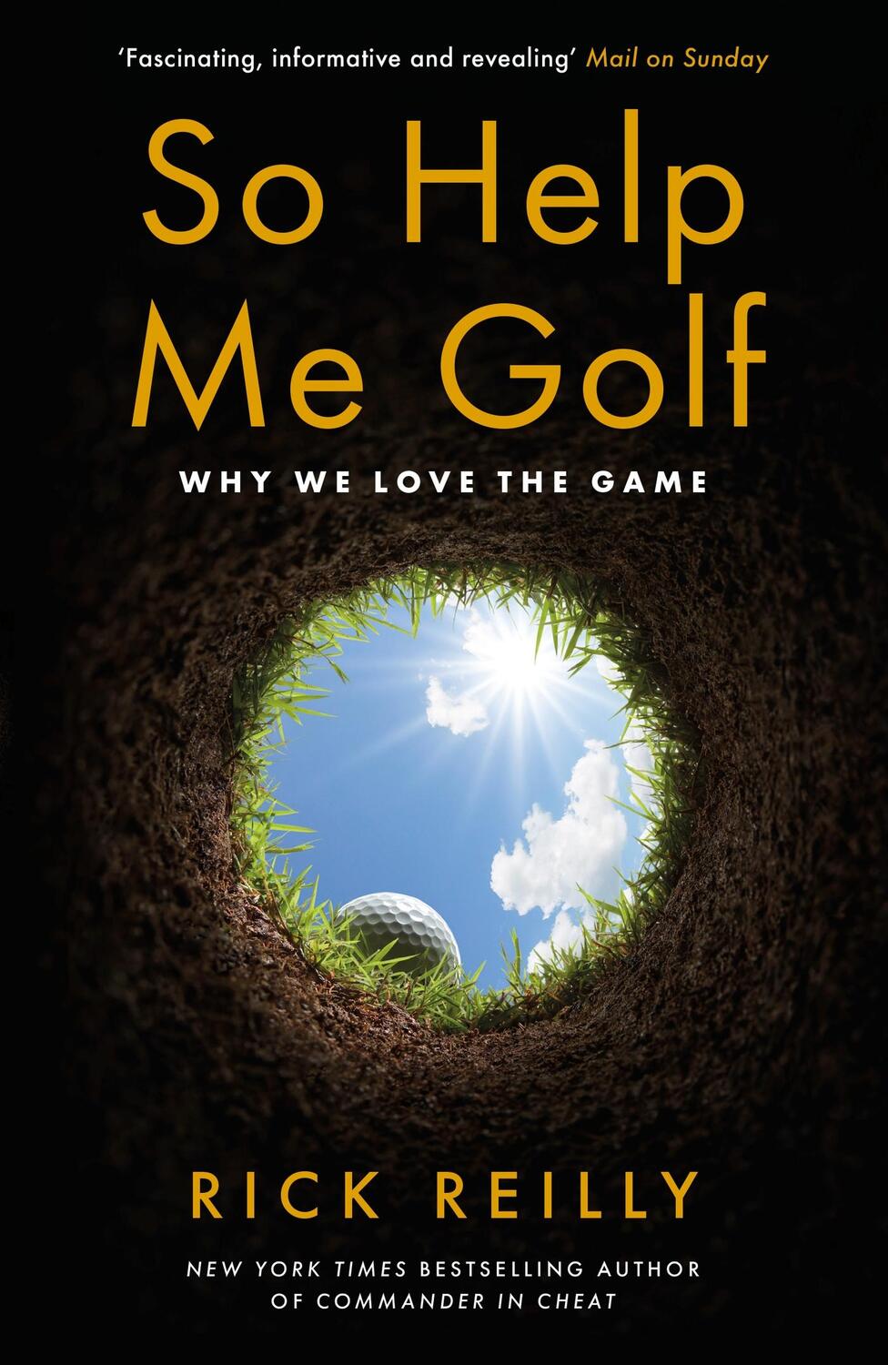 Cover: 9781472281579 | So Help Me Golf | Why We Love the Game | Rick Reilly | Taschenbuch