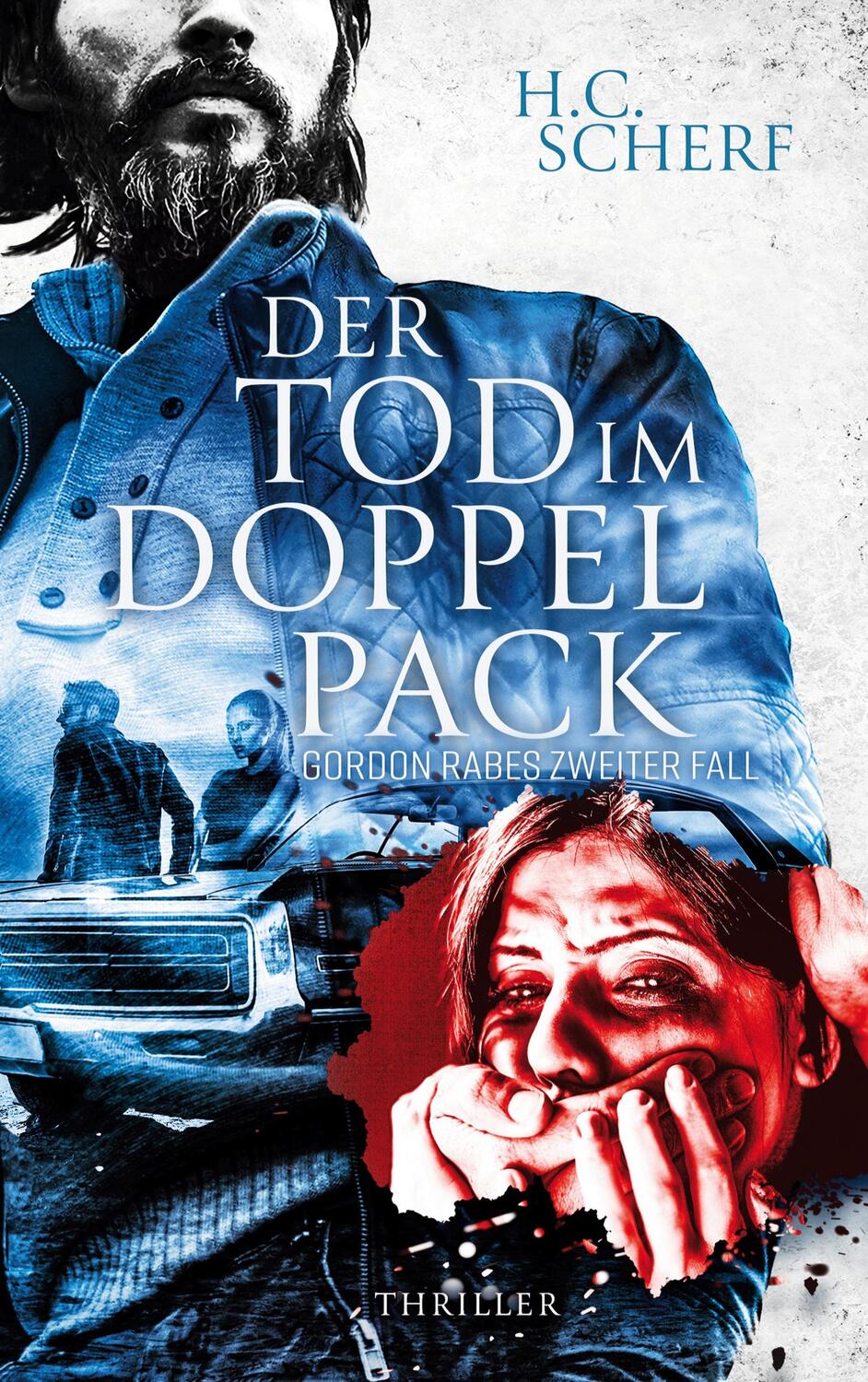 Cover: 9783751950923 | Der Tod im Doppelpack | Gordon Rabes 2. Fall | H. C. Scherf | Buch
