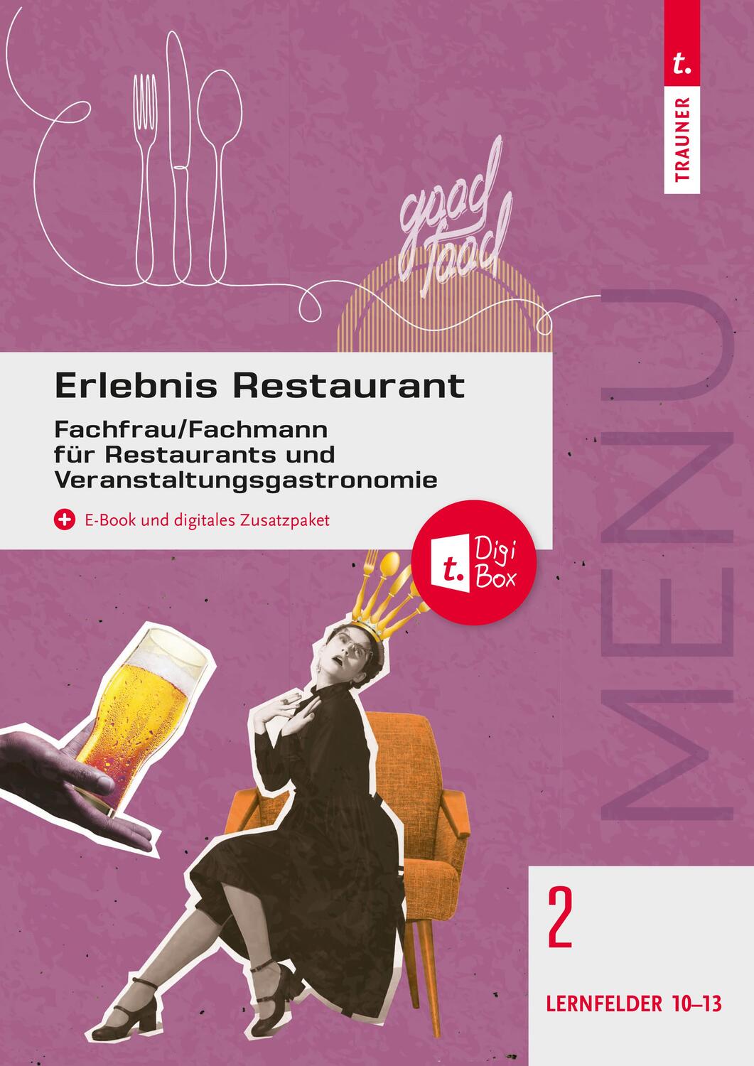 Cover: 9783991137603 | Erlebnis Restaurant Band 2 | Christine Drischel (u. a.) | Taschenbuch