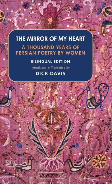 Cover: 9781949445169 | The Mirror of My Heart (Bilingual Edition): A Thousand Years of...