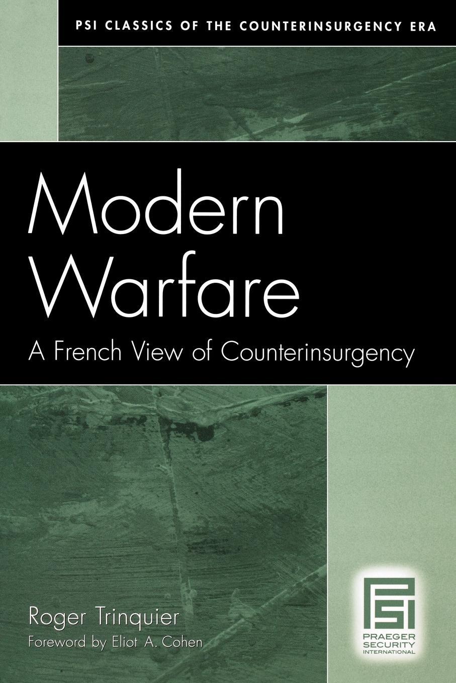 Cover: 9780275992682 | Modern Warfare | A French View of Counterinsurgency | Roger Trinquier