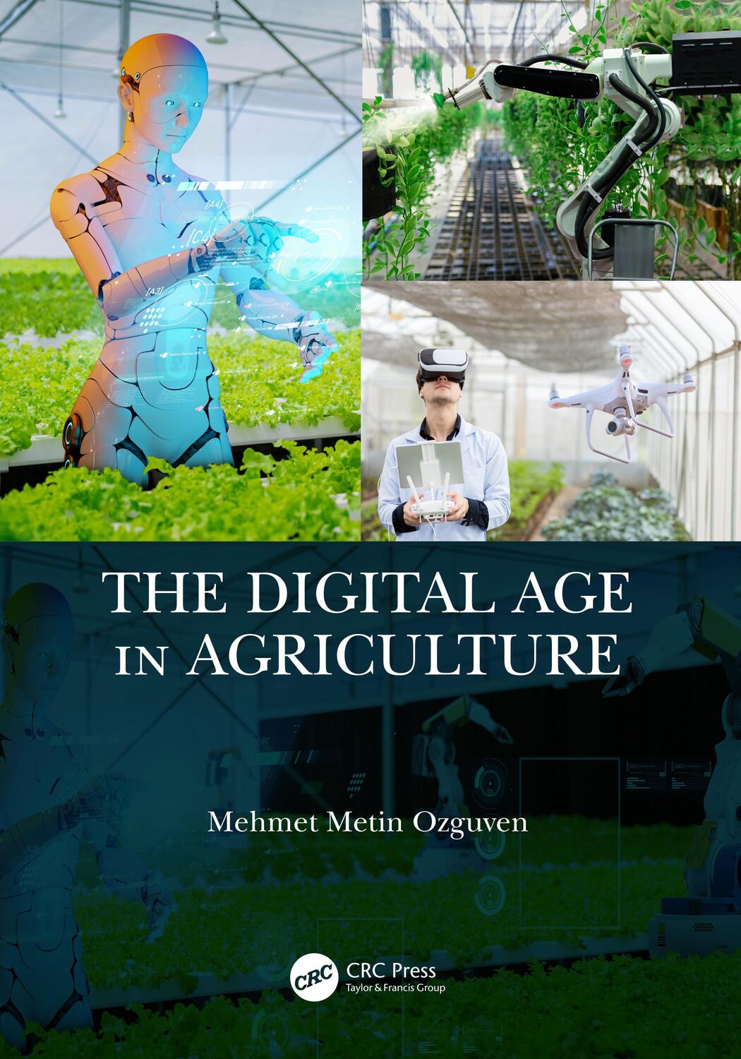 Cover: 9781032385808 | The Digital Age in Agriculture | Mehmet Ozguven | Taschenbuch | 2023