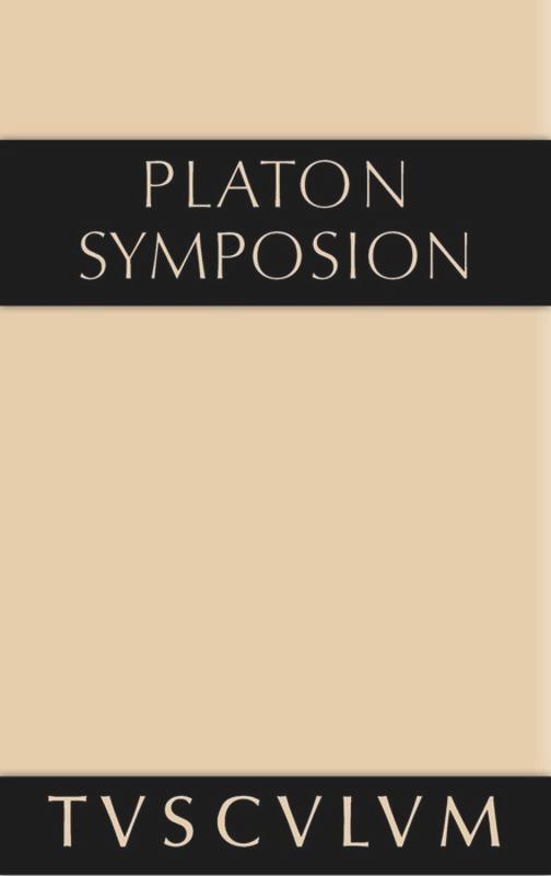 Cover: 9783110361667 | Symposion | Griechisch - deutsch | Platon | Buch | Sammlung Tusculum
