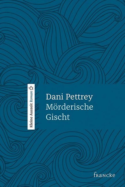 Cover: 9783963620829 | Mörderische Gischt | Dani Pettrey | Buch | Englisch | 2019