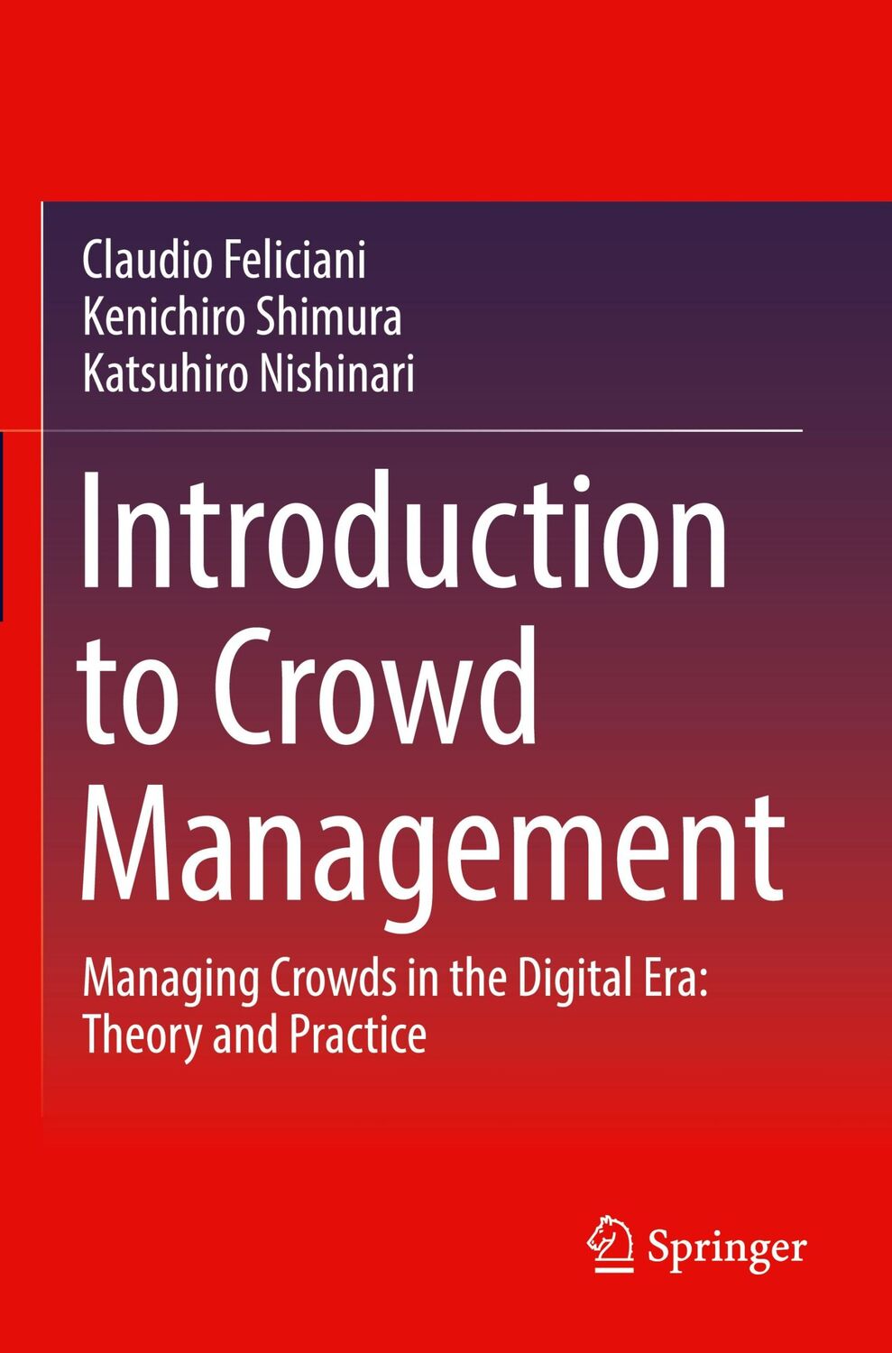 Cover: 9783030900144 | Introduction to Crowd Management | Claudio Feliciani (u. a.) | Buch