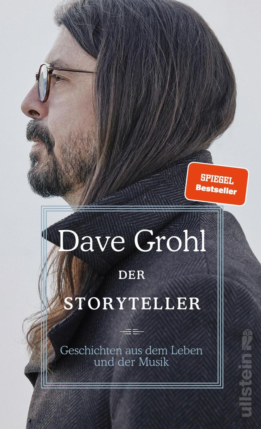 Cover: 9783550202032 | Der Storyteller | Geschichten aus dem Leben und der Musik | Dave Grohl