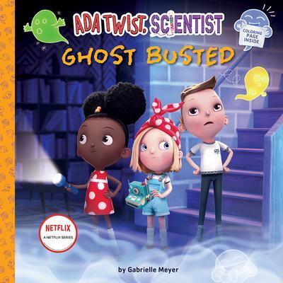 Cover: 9781419760808 | Ada Twist, Scientist: Ghost Busted | Gabrielle Meyer | Buch | Englisch