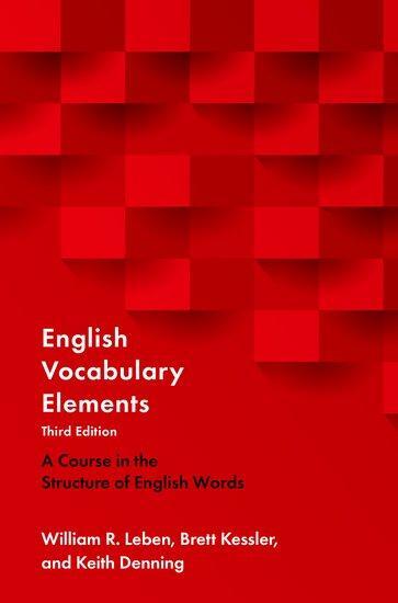 Cover: 9780190925482 | English Vocabulary Elements | Brett Kessler (u. a.) | Taschenbuch