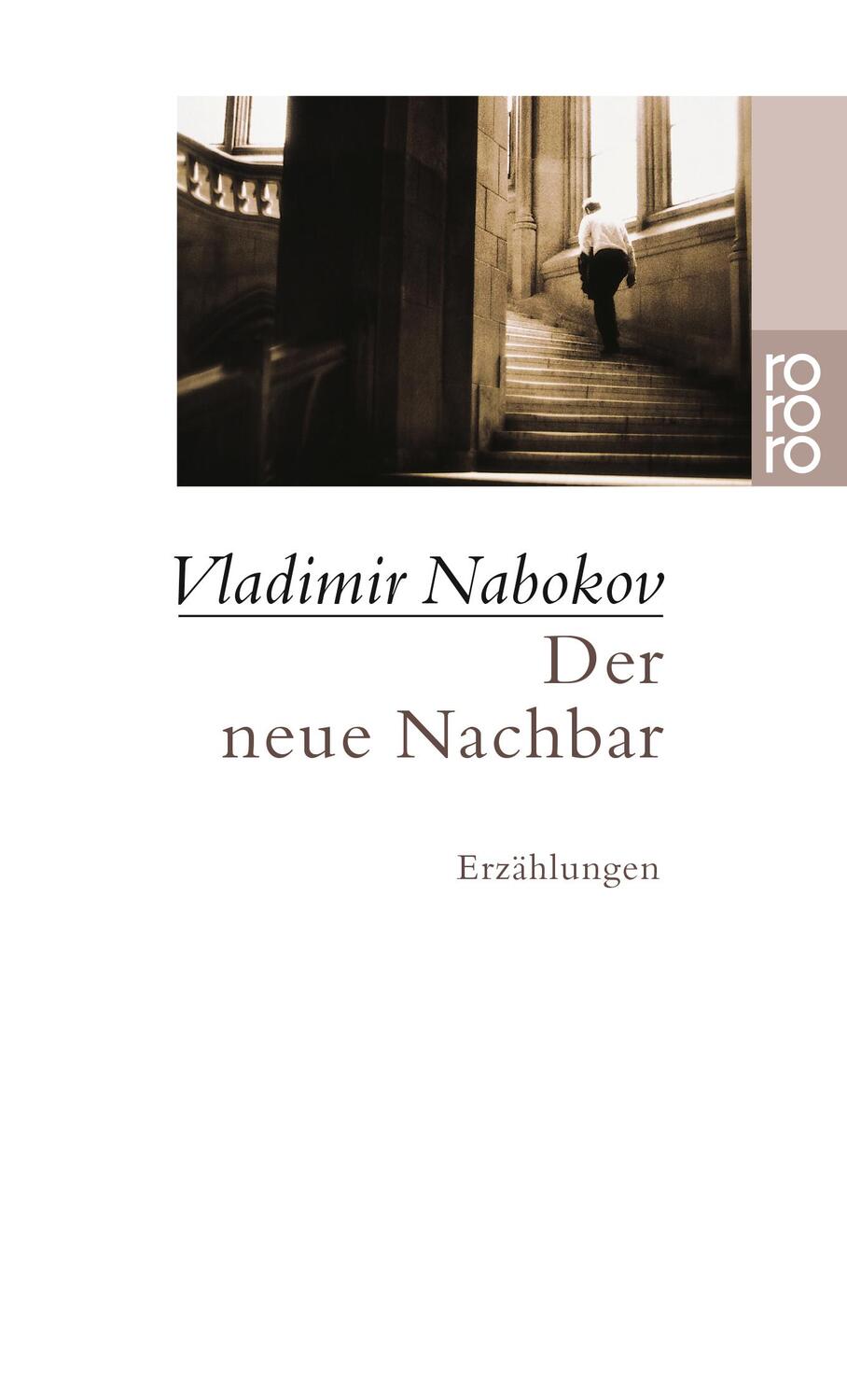 Cover: 9783499225420 | Der neue Nachbar | Erzählungen 1925-1934 | Vladimir Nabokov | Buch