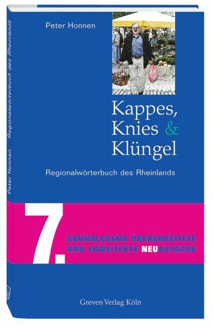 Cover: 9783774306011 | Kappes, Knies und Klüngel | Regionalwörterbuch des Rheinlands | Honnen