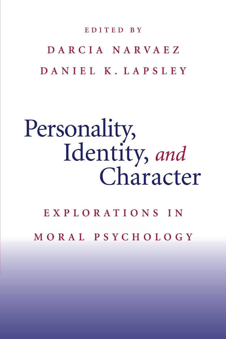 Cover: 9780521719278 | Personality, Identity, and Character | Darcia Narvaez | Taschenbuch