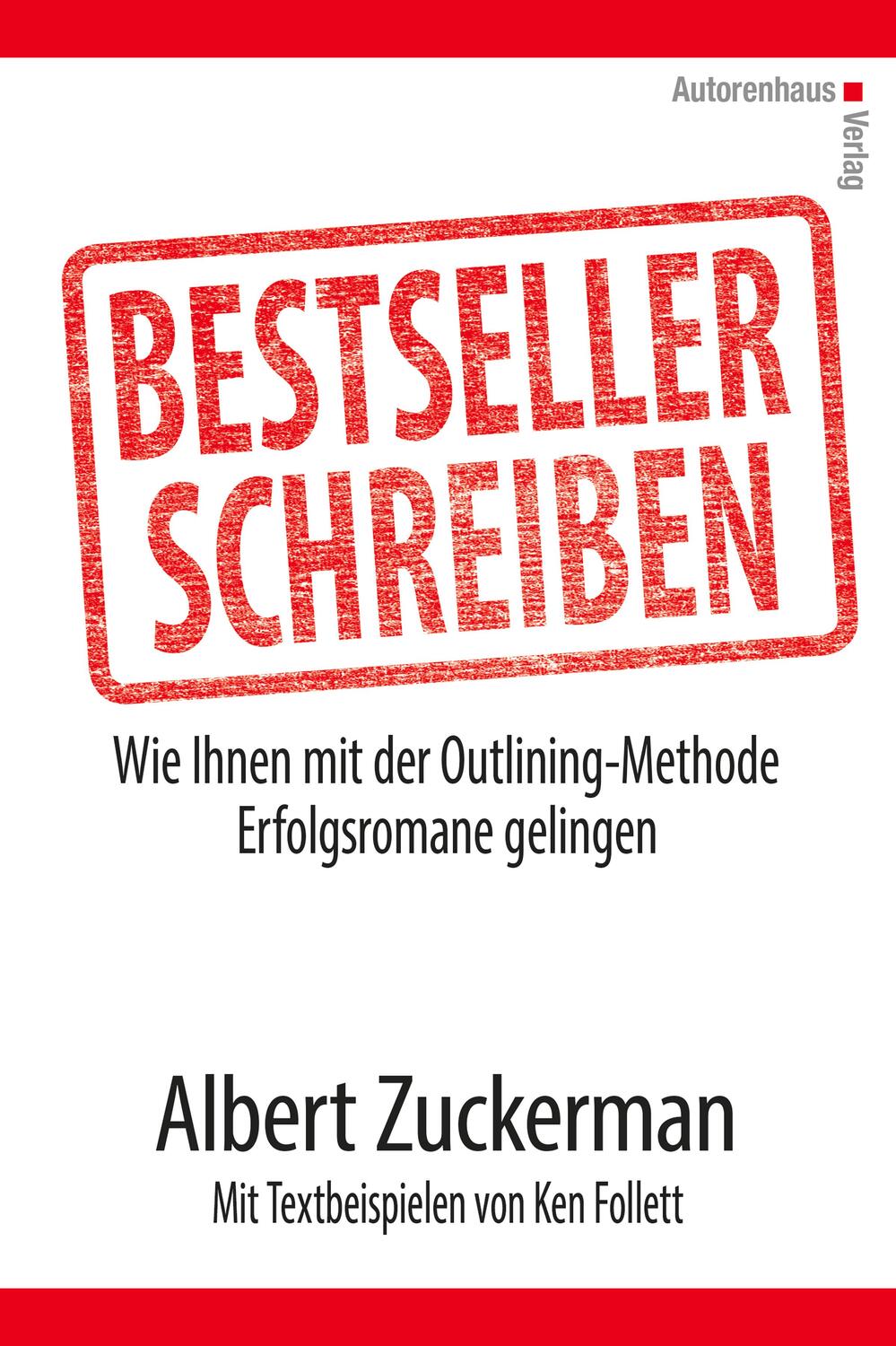 Cover: 9783866711457 | Bestseller schreiben | Albert Zuckerman (u. a.) | Buch | 320 S. | 2018
