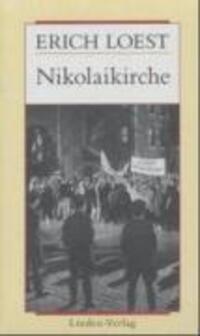 Cover: 9783861520047 | Nikolaikirche | Roman, Werkausgabe 7 | Erich Loest | Buch | 392 S.