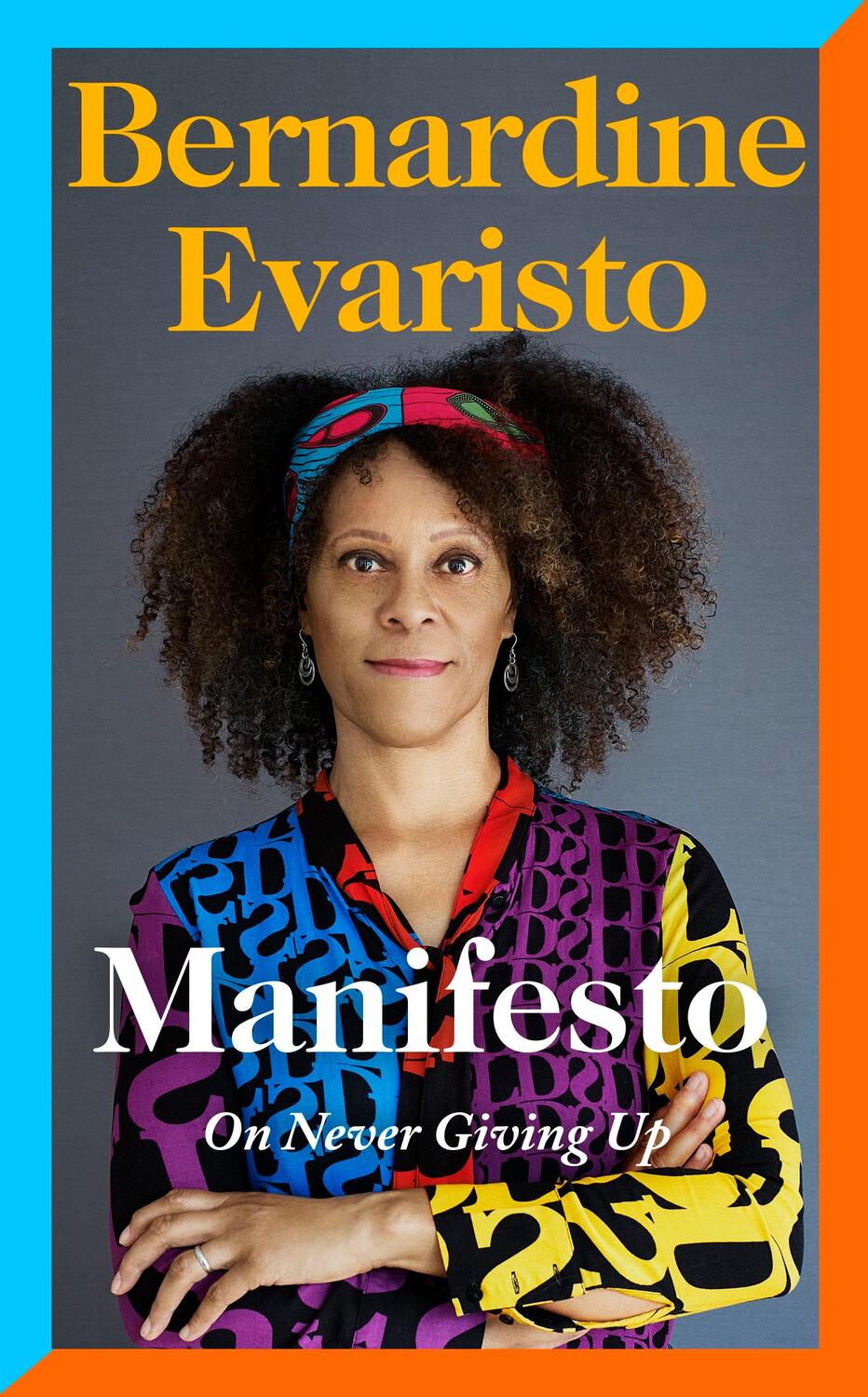 Cover: 9780241534991 | Manifesto | Bernardine Evaristo | Buch | Englisch | 2021