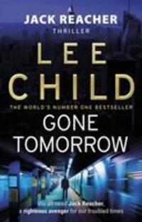 Cover: 9780553824698 | Gone Tomorrow | (Jack Reacher 13) | Lee Child | Taschenbuch | Englisch