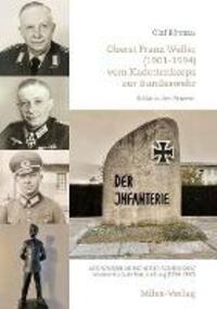 Cover: 9783967760736 | Oberst Franz Weller (1901-1994) vom Kadettenkorps zur Bundeswehr