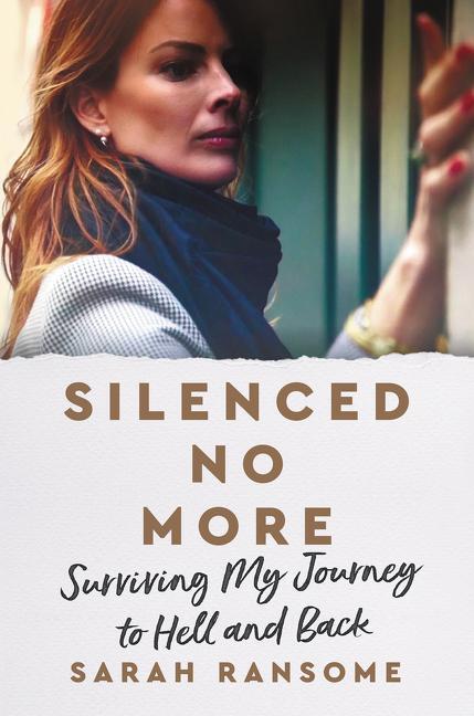 Cover: 9780063213715 | Silenced No More | Surviving My Journey to Hell and Back | Ransome
