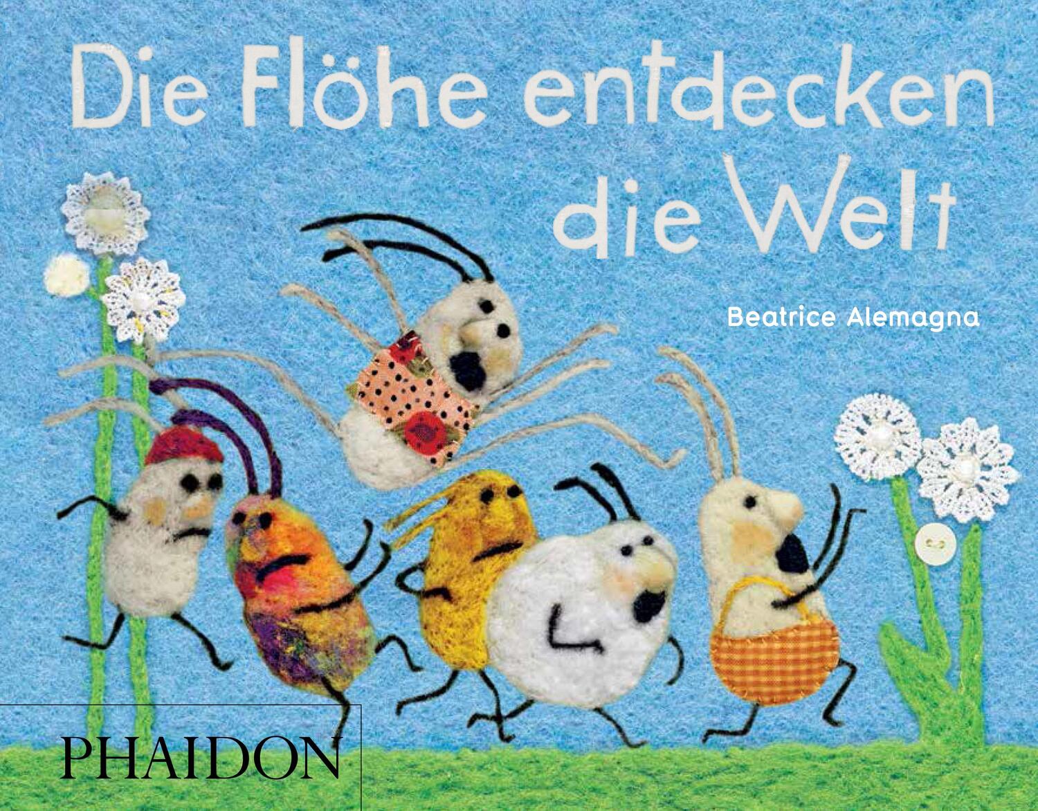 Cover: 9780714871097 | Die Flöhe entdecken die Welt | Beatrice Alemagna | Buch | Deutsch