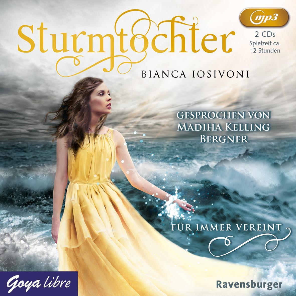 Cover: 9783833741029 | Sturmtochter. Für immer vereint | Bianca Iosivoni | MP3 | Sturmtochter