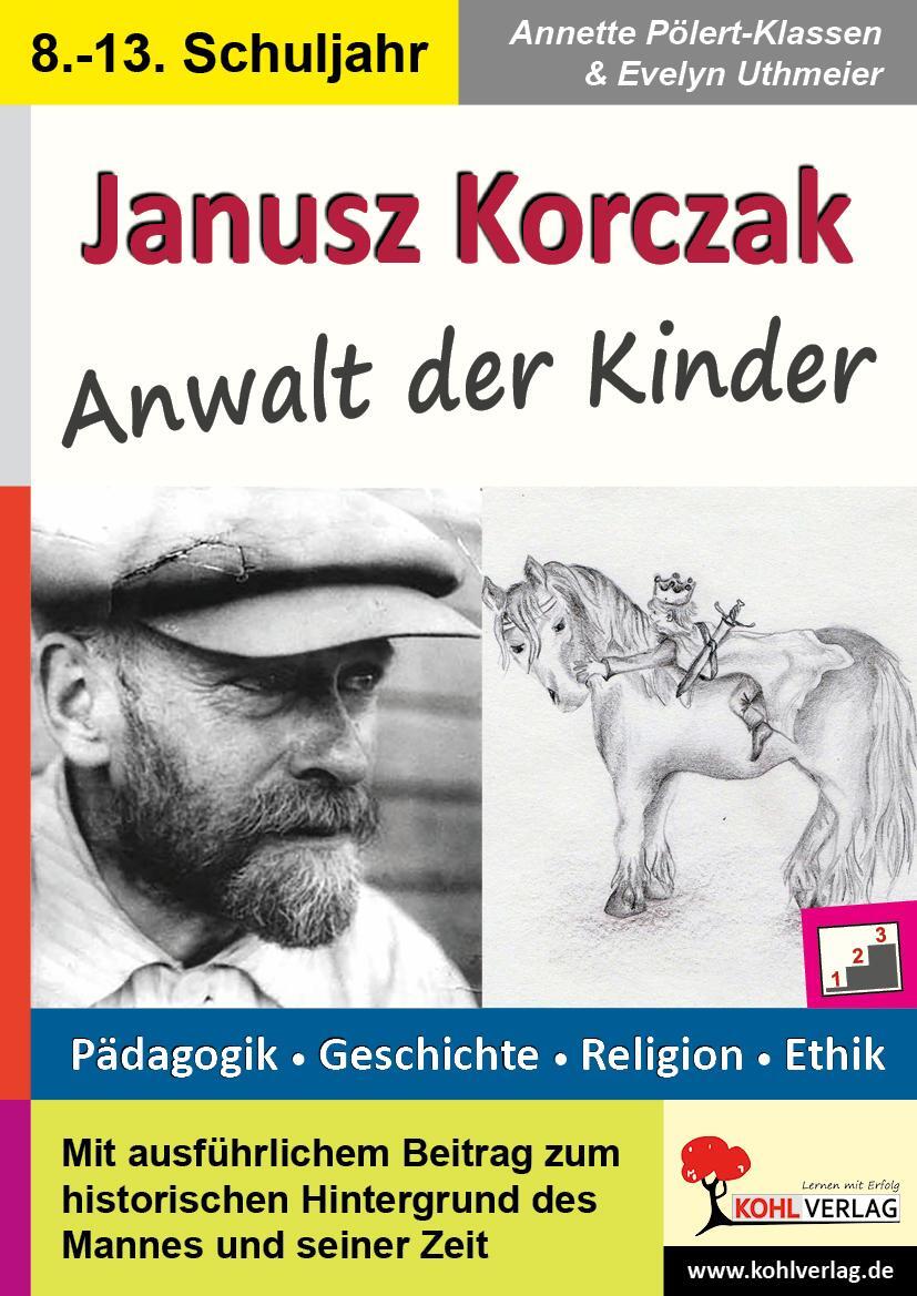 Cover: 9783960403951 | Janusz Korczak | Anwalt der Kinder | Annette Pölert-Klassen (u. a.)