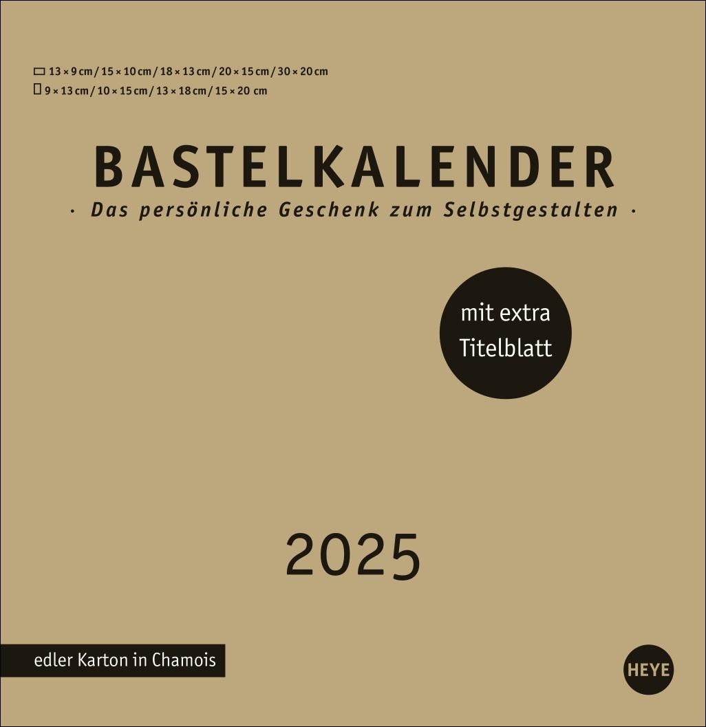 Cover: 9783756407934 | Premium-Bastelkalender gold groß 2025 | Heye | Kalender | 14 S. | 2025