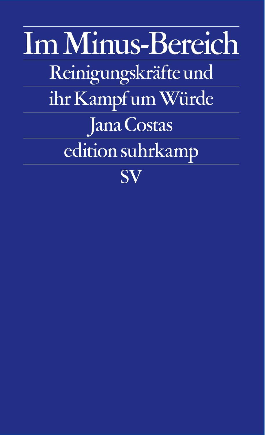 Cover: 9783518127926 | Im Minus-Bereich | Reinigungskräfte und ihr Kampf um Würde | Buch