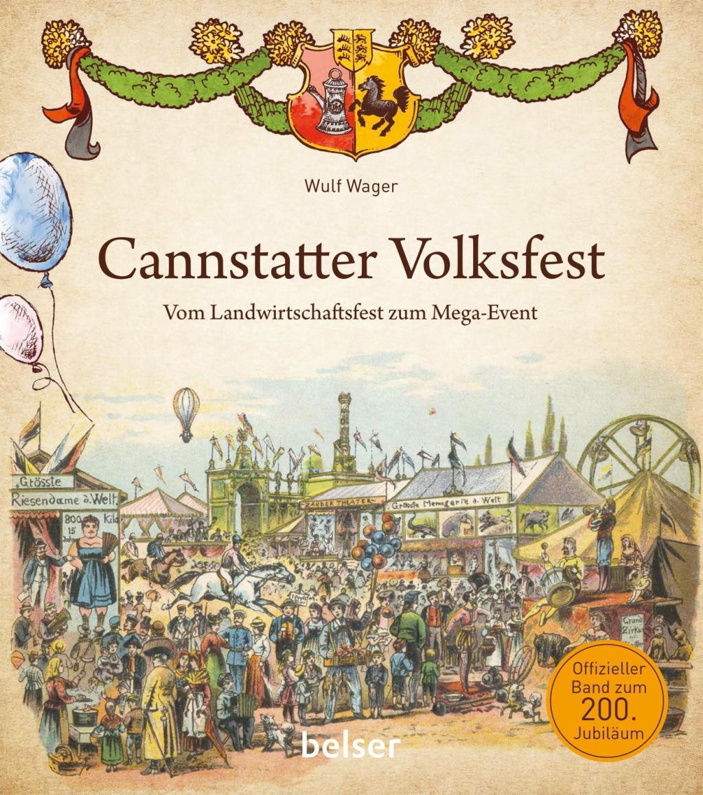 Cover: 9783763028139 | Cannstatter Volksfest | Wulf Wager | Buch | 200 S. | Deutsch | 2018