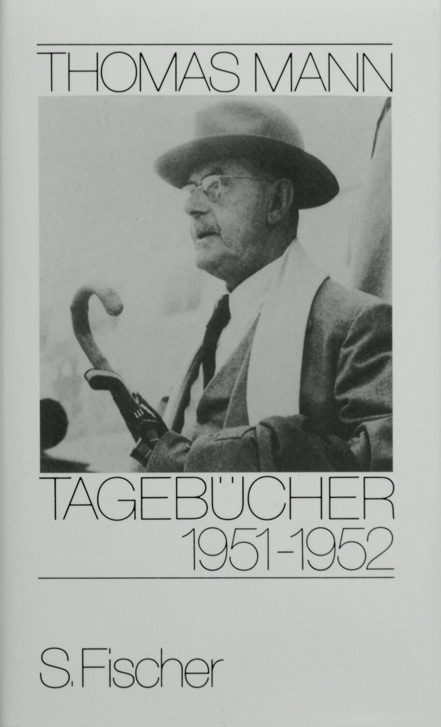 Cover: 9783100481955 | Tagebücher 1951-1952 | Thomas Mann, Tagebücher in zehn Bänden | Mann
