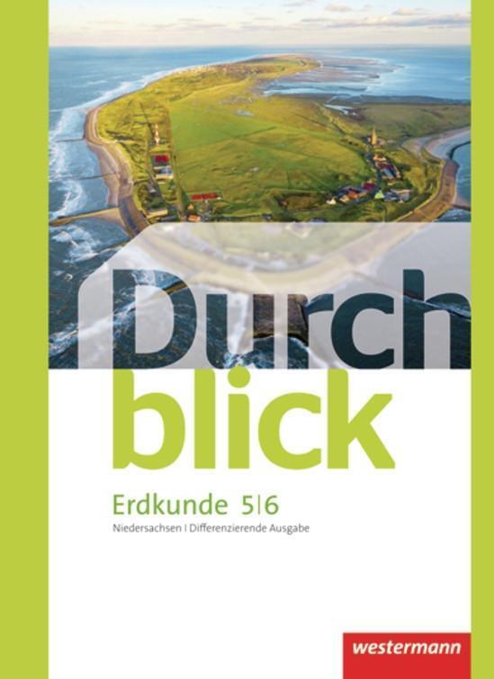 Cover: 9783141140804 | Durchblick Erdkunde 5 / 6. Schülerband. Differenzierende Ausgabe....