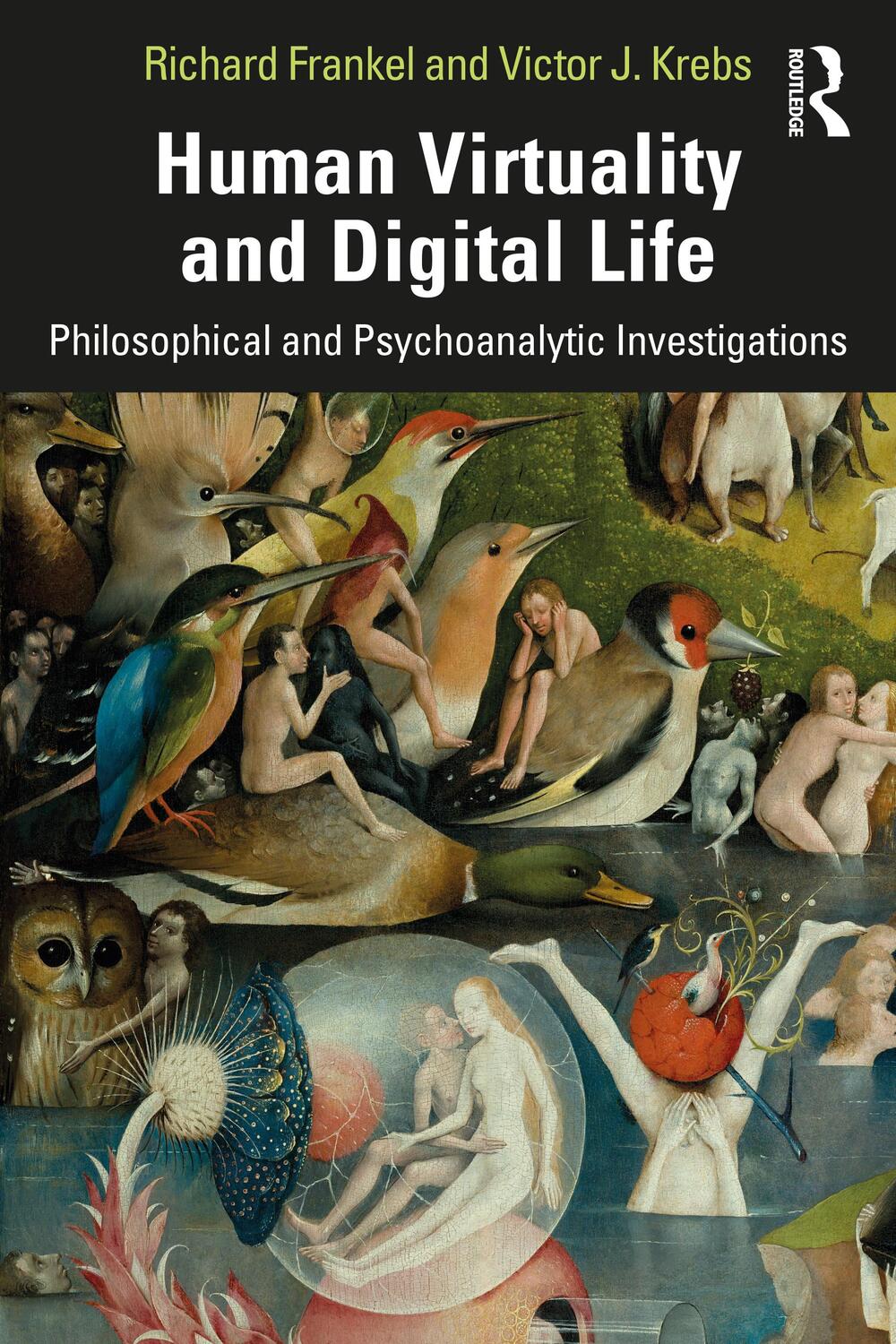 Cover: 9781138505155 | Human Virtuality and Digital Life | Richard Frankel (u. a.) | Buch