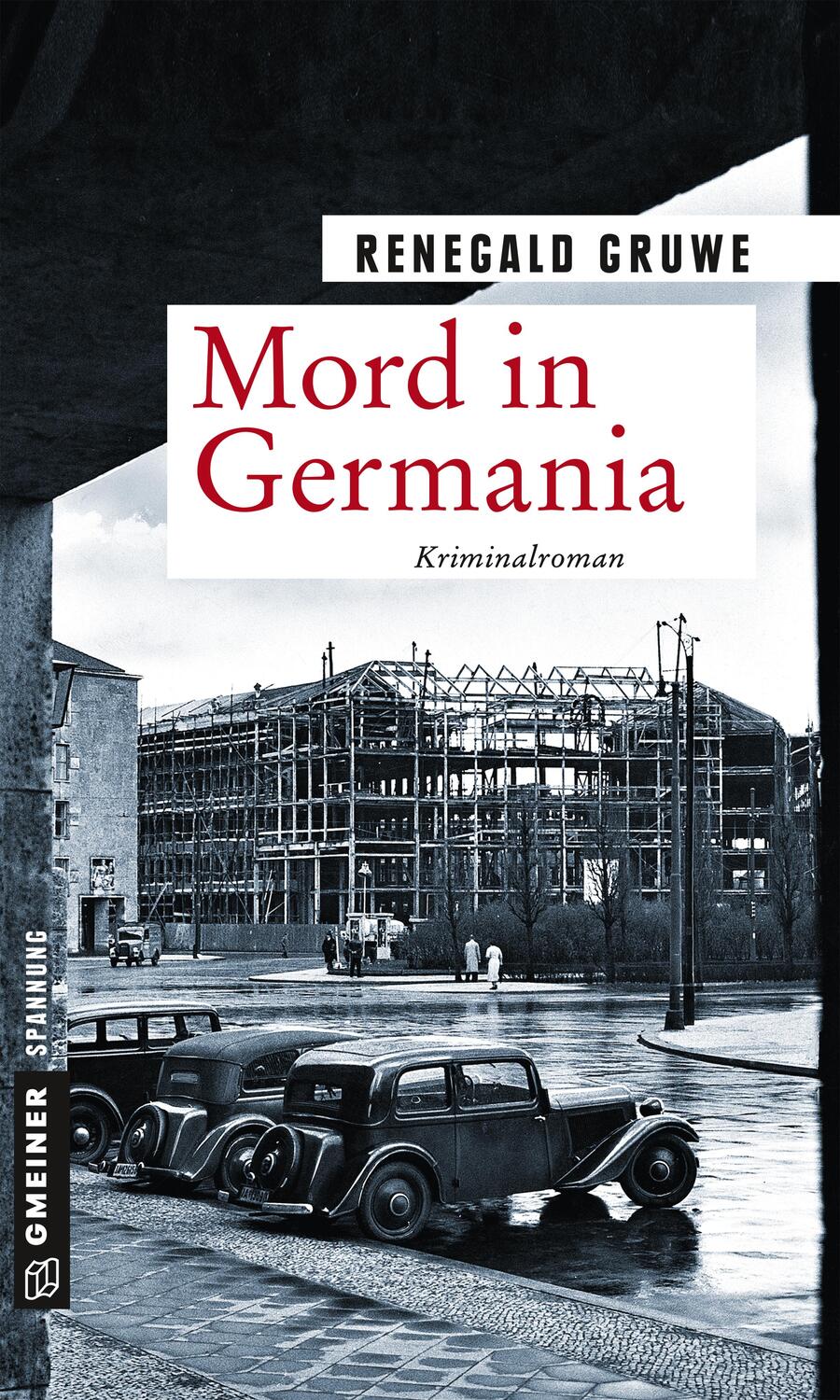Cover: 9783839222331 | Mord in Germania | Renegald Gruwe | Taschenbuch | Deutsch | 2018