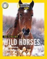 Cover: 9780008358136 | Face to Face with Wild Horses | Level 6 | Yva Momatiuk (u. a.) | Buch