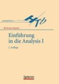 Cover: 9783827410337 | Einführung in die Analysis I | Winfried Kaballo | Taschenbuch | xii