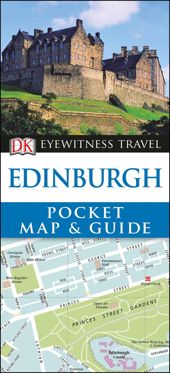 Cover: 9780241273647 | DK Eyewitness Edinburgh Pocket Map and Guide | Dk | Taschenbuch | 2017
