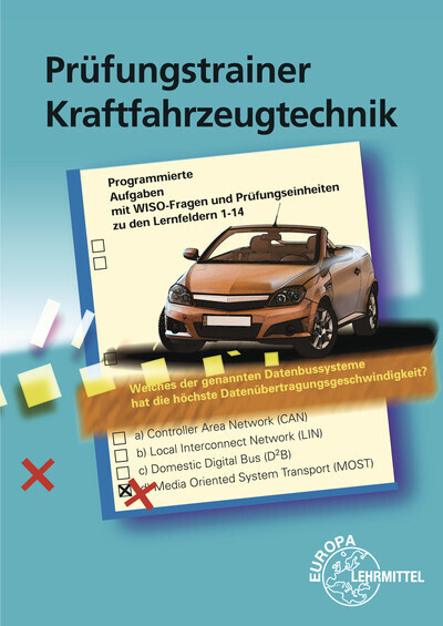 Cover: 9783808521427 | Prüfungstrainer Kraftfahrzeugtechnik | Richard Fischer (u. a.) | Buch