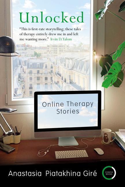 Cover: 9781913494421 | Unlocked: Online Therapy Stories | Anastasia Piatakhina Giré | Buch