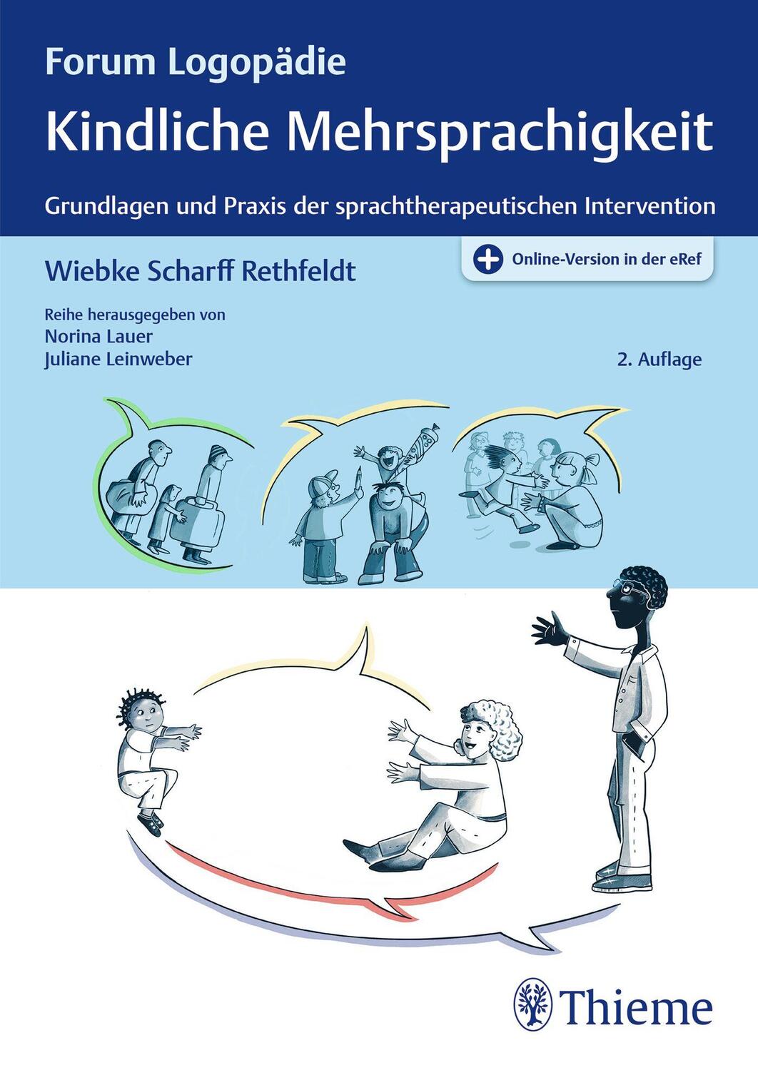 Cover: 9783132444096 | Kindliche Mehrsprachigkeit | Wiebke Scharff Rethfeldt | Bundle | 2023