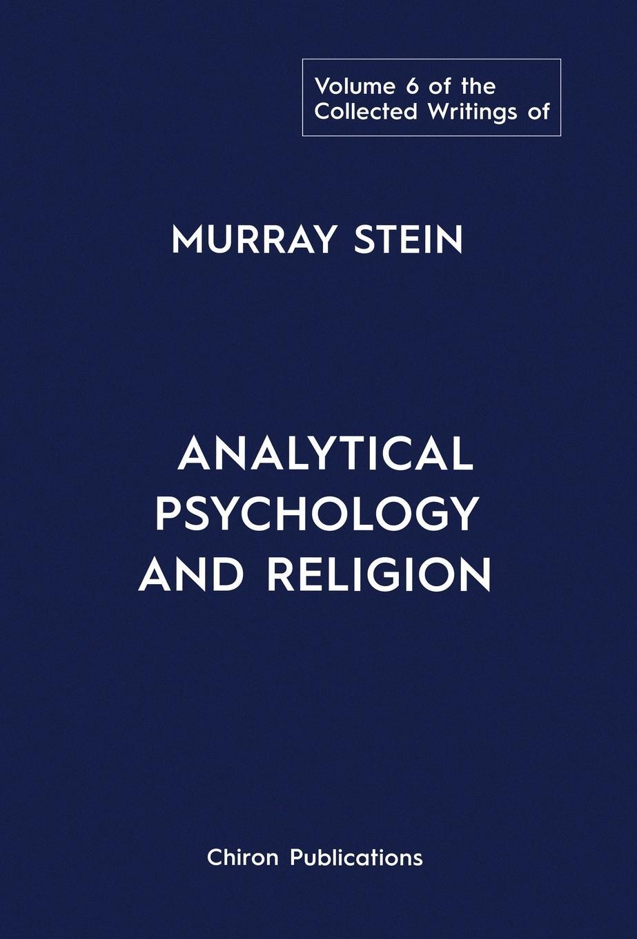 Cover: 9781685030858 | The Collected Writings of Murray Stein | Murray Stein | Buch | 2022