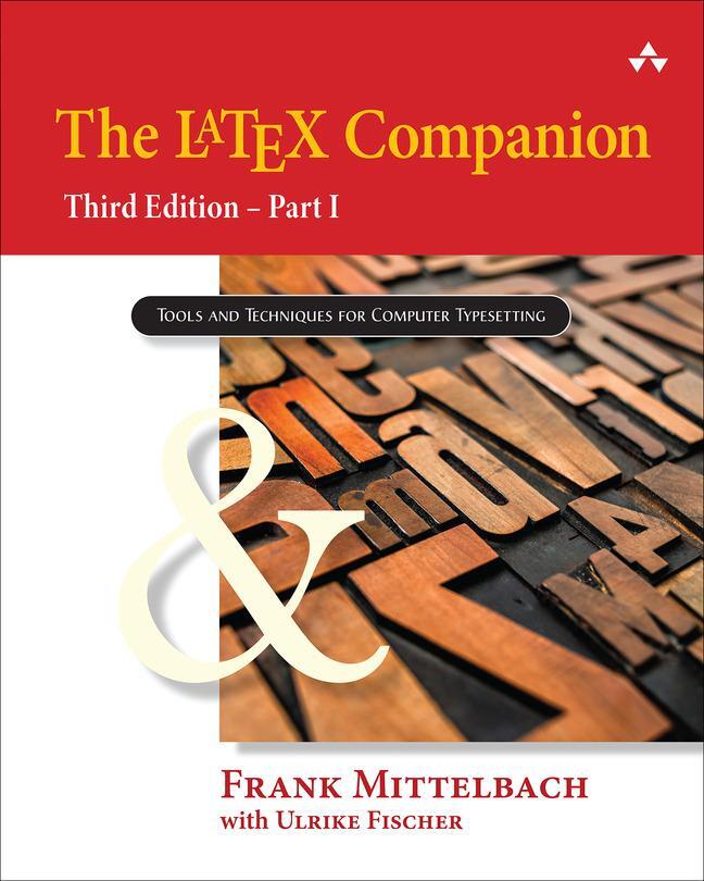 Cover: 9780134658940 | The Latex Companion | Part I | Frank Mittelbach (u. a.) | Buch | 2023