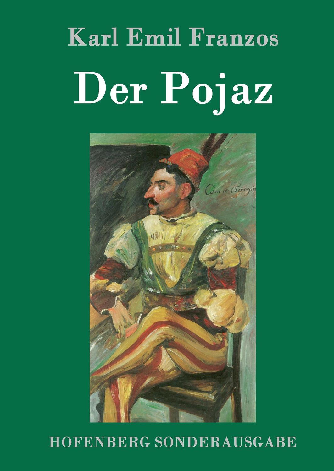 Cover: 9783861996804 | Der Pojaz | Karl Emil Franzos | Buch | HC runder Rücken kaschiert