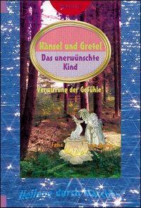 Cover: 9783887552312 | Hänsel und Gretel | Felix von Bonin | Taschenbuch | Deutsch | 2002