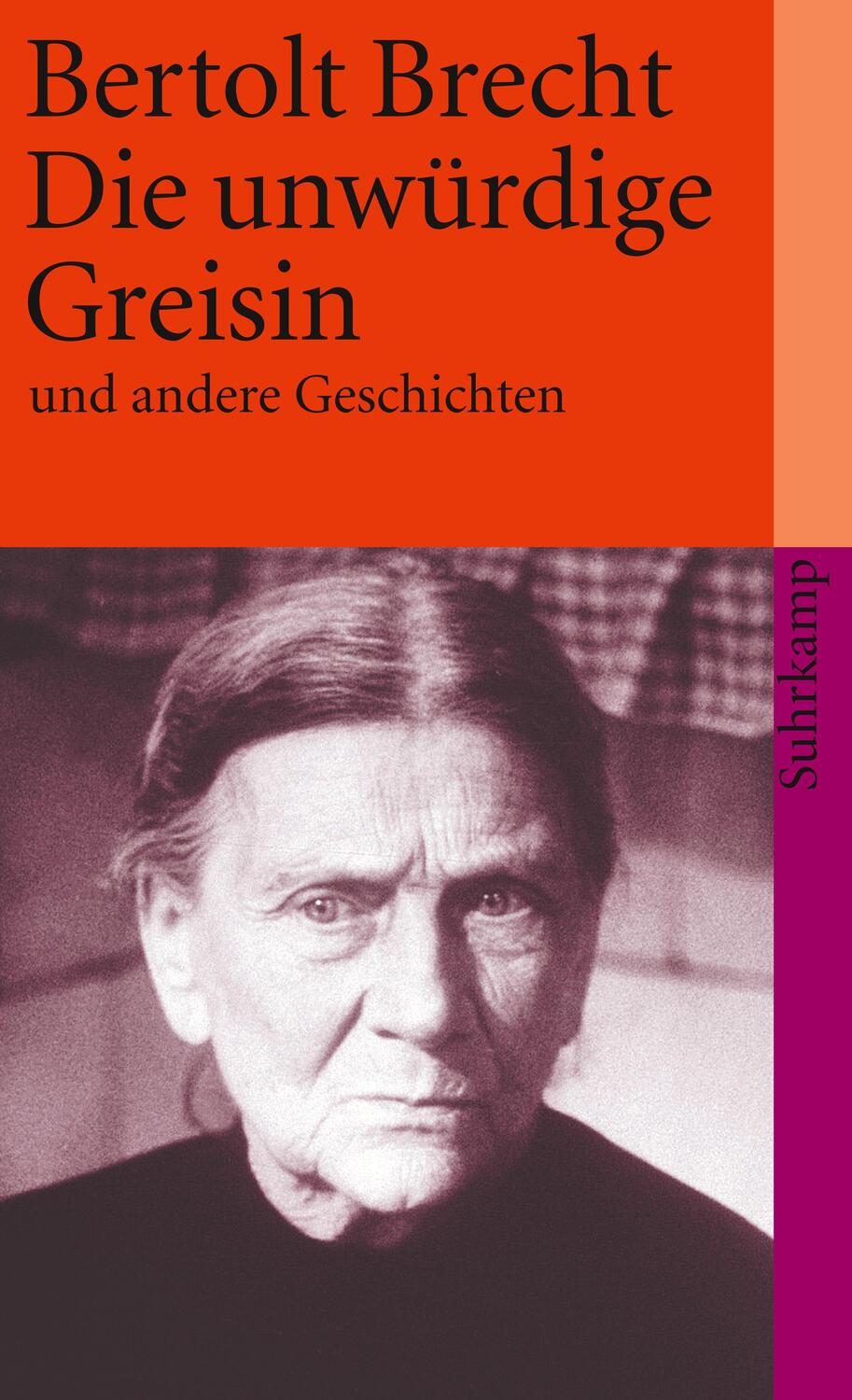 Cover: 9783518382462 | Die unwürdige Greisin und andere Geschichten | Bertolt Brecht | Buch